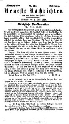 Neueste Nachrichten aus dem Gebiete der Politik (Münchner neueste Nachrichten) Mittwoch 4. Juli 1866