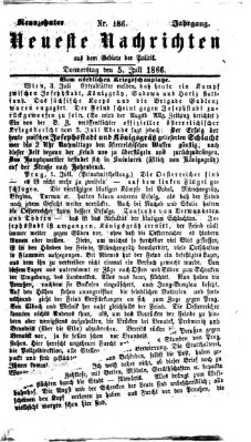 Neueste Nachrichten aus dem Gebiete der Politik (Münchner neueste Nachrichten) Donnerstag 5. Juli 1866