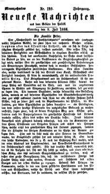 Neueste Nachrichten aus dem Gebiete der Politik (Münchner neueste Nachrichten) Sonntag 8. Juli 1866