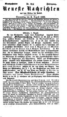 Neueste Nachrichten aus dem Gebiete der Politik (Münchner neueste Nachrichten) Donnerstag 2. August 1866