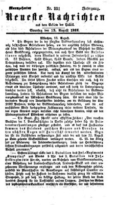 Neueste Nachrichten aus dem Gebiete der Politik (Münchner neueste Nachrichten) Sonntag 19. August 1866