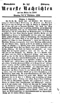 Neueste Nachrichten aus dem Gebiete der Politik (Münchner neueste Nachrichten) Dienstag 4. September 1866