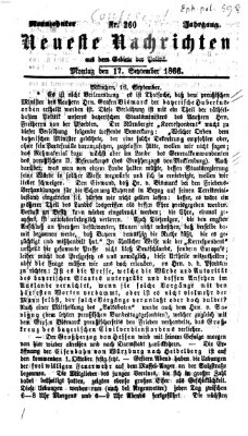 Neueste Nachrichten aus dem Gebiete der Politik (Münchner neueste Nachrichten) Montag 17. September 1866