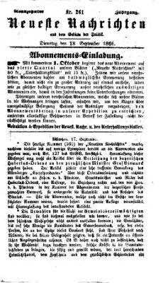Neueste Nachrichten aus dem Gebiete der Politik (Münchner neueste Nachrichten) Dienstag 18. September 1866
