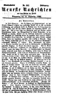 Neueste Nachrichten aus dem Gebiete der Politik (Münchner neueste Nachrichten) Donnerstag 20. September 1866