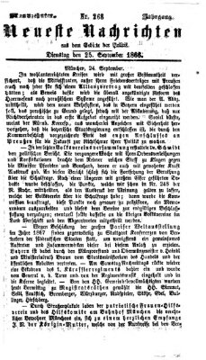 Neueste Nachrichten aus dem Gebiete der Politik (Münchner neueste Nachrichten) Dienstag 25. September 1866