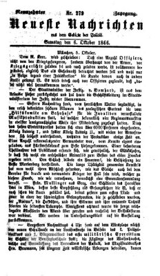 Neueste Nachrichten aus dem Gebiete der Politik (Münchner neueste Nachrichten) Samstag 6. Oktober 1866