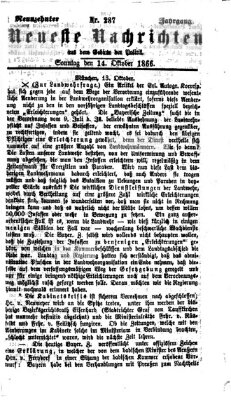 Neueste Nachrichten aus dem Gebiete der Politik (Münchner neueste Nachrichten) Sonntag 14. Oktober 1866