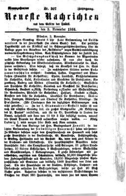 Neueste Nachrichten aus dem Gebiete der Politik (Münchner neueste Nachrichten) Samstag 3. November 1866