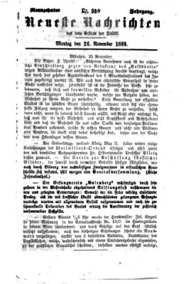 Neueste Nachrichten aus dem Gebiete der Politik (Münchner neueste Nachrichten) Montag 26. November 1866