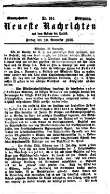 Neueste Nachrichten aus dem Gebiete der Politik (Münchner neueste Nachrichten) Freitag 30. November 1866