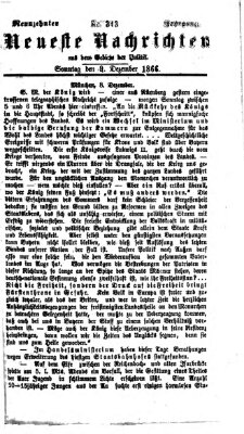 Neueste Nachrichten aus dem Gebiete der Politik (Münchner neueste Nachrichten) Sonntag 9. Dezember 1866