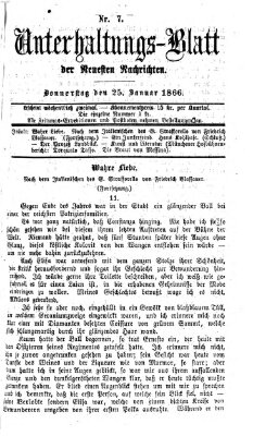 Neueste Nachrichten aus dem Gebiete der Politik. Unterhaltungs-Blatt der Neuesten Nachrichten (Münchner neueste Nachrichten) Donnerstag 25. Januar 1866