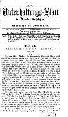 Neueste Nachrichten aus dem Gebiete der Politik. Unterhaltungs-Blatt der Neuesten Nachrichten (Münchner neueste Nachrichten) Donnerstag 1. Februar 1866