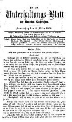 Neueste Nachrichten aus dem Gebiete der Politik. Unterhaltungs-Blatt der Neuesten Nachrichten (Münchner neueste Nachrichten) Donnerstag 8. März 1866