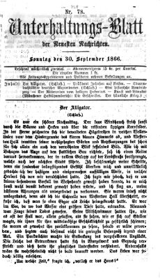 Neueste Nachrichten aus dem Gebiete der Politik. Unterhaltungs-Blatt der Neuesten Nachrichten (Münchner neueste Nachrichten) Sonntag 30. September 1866