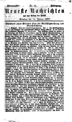 Neueste Nachrichten aus dem Gebiete der Politik (Münchner neueste Nachrichten) Samstag 12. Januar 1867