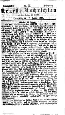 Neueste Nachrichten aus dem Gebiete der Politik (Münchner neueste Nachrichten) Donnerstag 17. Januar 1867