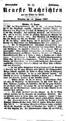 Neueste Nachrichten aus dem Gebiete der Politik (Münchner neueste Nachrichten) Samstag 19. Januar 1867