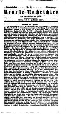 Neueste Nachrichten aus dem Gebiete der Politik (Münchner neueste Nachrichten) Freitag 1. Februar 1867