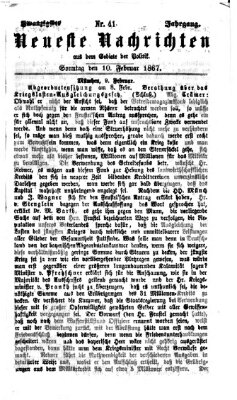 Neueste Nachrichten aus dem Gebiete der Politik (Münchner neueste Nachrichten) Sonntag 10. Februar 1867