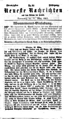 Neueste Nachrichten aus dem Gebiete der Politik (Münchner neueste Nachrichten) Donnerstag 21. März 1867