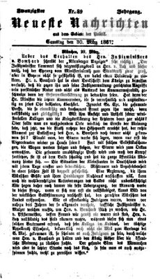 Neueste Nachrichten aus dem Gebiete der Politik (Münchner neueste Nachrichten) Samstag 30. März 1867