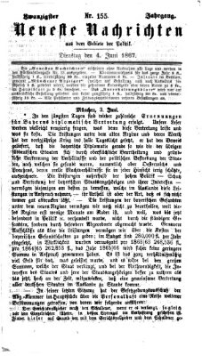 Neueste Nachrichten aus dem Gebiete der Politik (Münchner neueste Nachrichten) Dienstag 4. Juni 1867