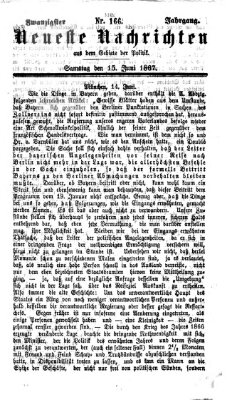 Neueste Nachrichten aus dem Gebiete der Politik (Münchner neueste Nachrichten) Samstag 15. Juni 1867