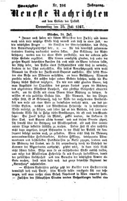 Neueste Nachrichten aus dem Gebiete der Politik (Münchner neueste Nachrichten) Donnerstag 25. Juli 1867