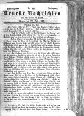 Neueste Nachrichten aus dem Gebiete der Politik (Münchner neueste Nachrichten) Montag 29. Juli 1867