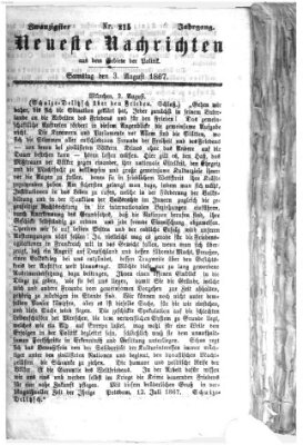 Neueste Nachrichten aus dem Gebiete der Politik (Münchner neueste Nachrichten) Samstag 3. August 1867