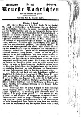 Neueste Nachrichten aus dem Gebiete der Politik (Münchner neueste Nachrichten) Montag 5. August 1867