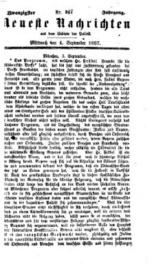 Neueste Nachrichten aus dem Gebiete der Politik (Münchner neueste Nachrichten) Mittwoch 4. September 1867