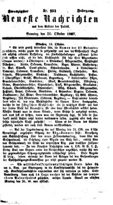 Neueste Nachrichten aus dem Gebiete der Politik (Münchner neueste Nachrichten) Sonntag 20. Oktober 1867