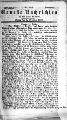 Neueste Nachrichten aus dem Gebiete der Politik (Münchner neueste Nachrichten) Freitag 1. November 1867