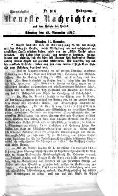 Neueste Nachrichten aus dem Gebiete der Politik (Münchner neueste Nachrichten) Dienstag 12. November 1867