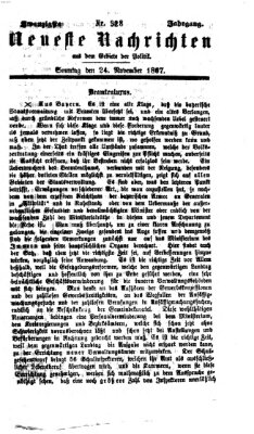 Neueste Nachrichten aus dem Gebiete der Politik (Münchner neueste Nachrichten) Sonntag 24. November 1867