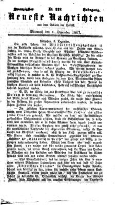 Neueste Nachrichten aus dem Gebiete der Politik (Münchner neueste Nachrichten) Mittwoch 4. Dezember 1867