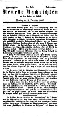 Neueste Nachrichten aus dem Gebiete der Politik (Münchner neueste Nachrichten) Montag 9. Dezember 1867