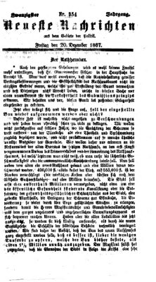 Neueste Nachrichten aus dem Gebiete der Politik (Münchner neueste Nachrichten) Freitag 20. Dezember 1867