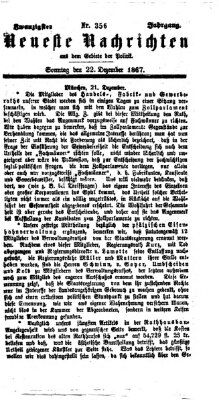 Neueste Nachrichten aus dem Gebiete der Politik (Münchner neueste Nachrichten) Sonntag 22. Dezember 1867