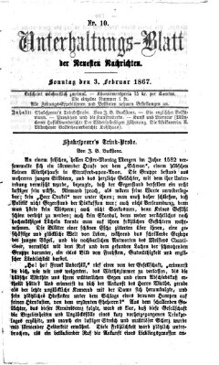 Neueste Nachrichten aus dem Gebiete der Politik. Unterhaltungs-Blatt der Neuesten Nachrichten (Münchner neueste Nachrichten) Sonntag 3. Februar 1867