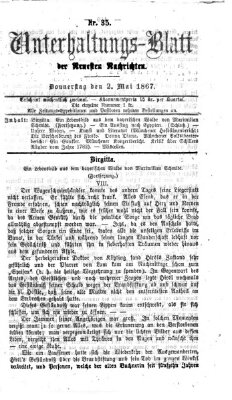 Neueste Nachrichten aus dem Gebiete der Politik. Unterhaltungs-Blatt der Neuesten Nachrichten (Münchner neueste Nachrichten) Donnerstag 2. Mai 1867