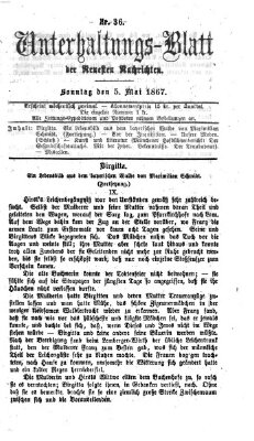 Neueste Nachrichten aus dem Gebiete der Politik. Unterhaltungs-Blatt der Neuesten Nachrichten (Münchner neueste Nachrichten) Sonntag 5. Mai 1867