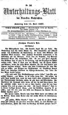 Neueste Nachrichten aus dem Gebiete der Politik. Unterhaltungs-Blatt der Neuesten Nachrichten (Münchner neueste Nachrichten) Sonntag 14. Juli 1867