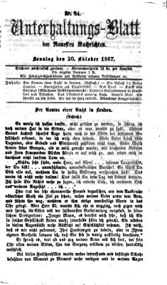 Neueste Nachrichten aus dem Gebiete der Politik. Unterhaltungs-Blatt der Neuesten Nachrichten (Münchner neueste Nachrichten) Sonntag 20. Oktober 1867