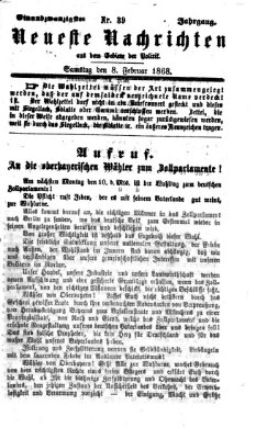 Neueste Nachrichten aus dem Gebiete der Politik (Münchner neueste Nachrichten) Samstag 8. Februar 1868