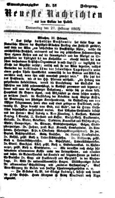 Neueste Nachrichten aus dem Gebiete der Politik (Münchner neueste Nachrichten) Donnerstag 27. Februar 1868