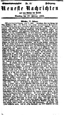 Neueste Nachrichten aus dem Gebiete der Politik (Münchner neueste Nachrichten) Samstag 29. Februar 1868